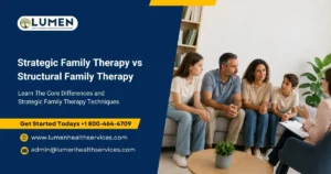 Strategic Family Therapy vs Structural Family Therapy in california